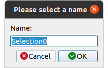Selection name dialog.